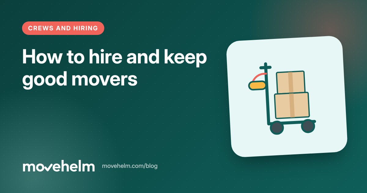 How to hire and keep good movers: cover illustration