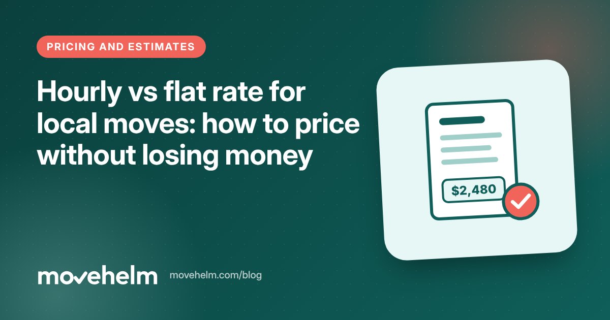 Hourly vs flat rate for local moves: how to price without losing money: cover illustration